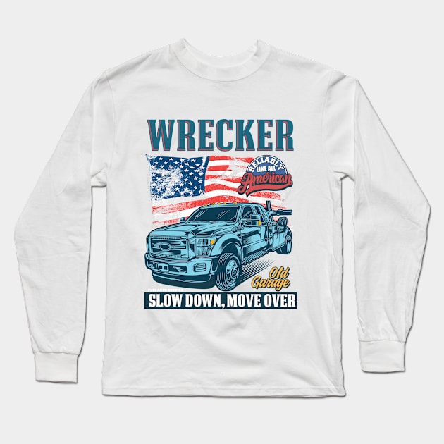 American truck-WRECKER Long Sleeve T-Shirt by Teefold